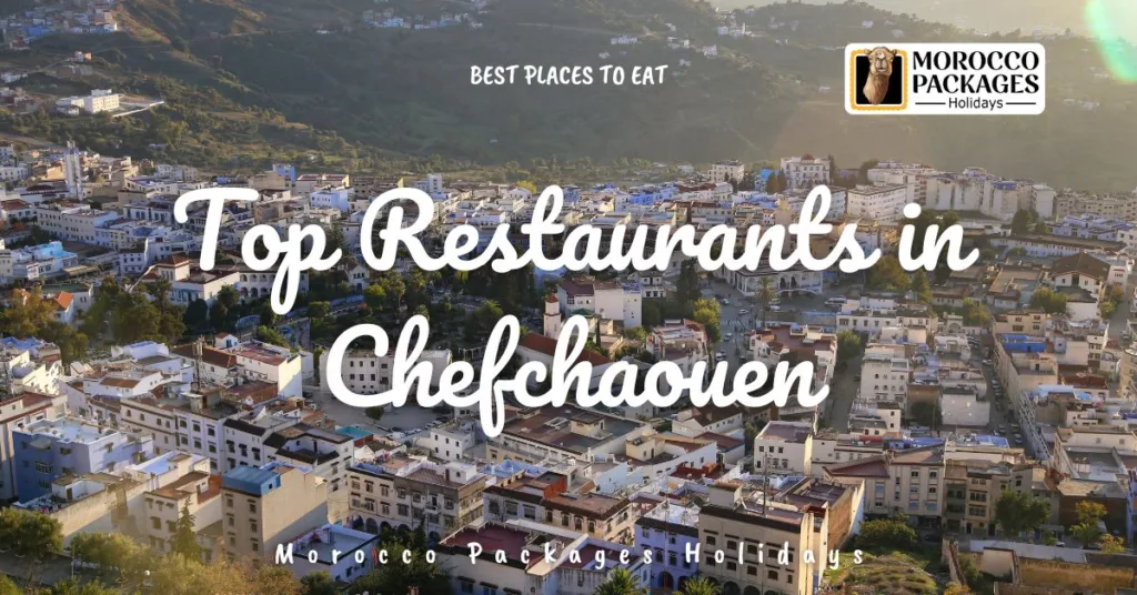 Top Restaurants in Chefchaouen
